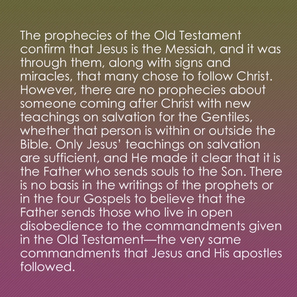 0006 - Post about the Law of God: The prophecies of the Old Testament confirm that Jesus...