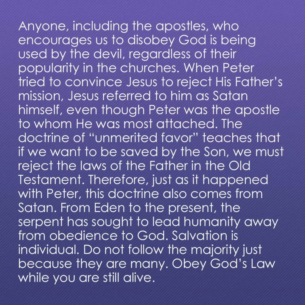 0015 - Post about the Law of God: Anyone, including the apostles, who encourages us...