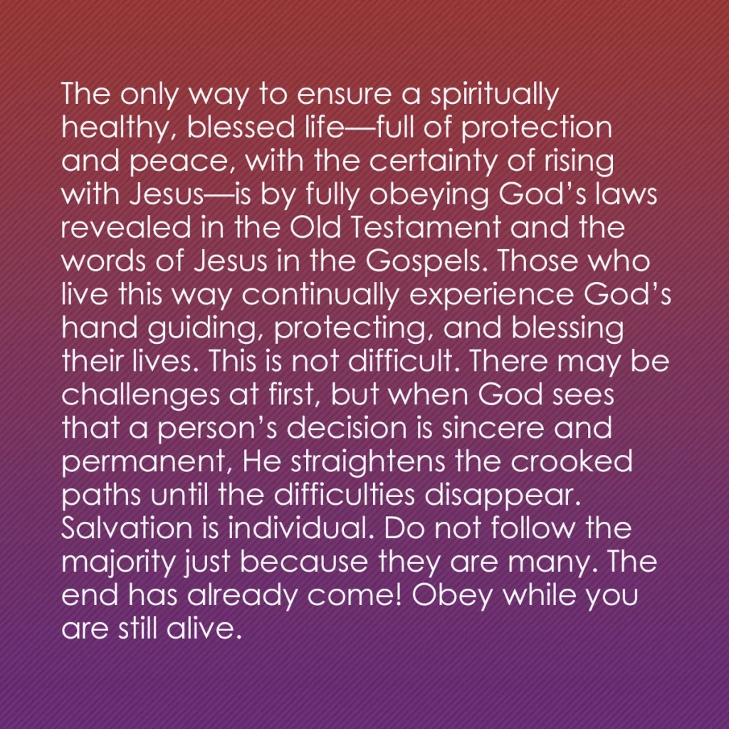 0019 - Post about the Law of God: The only way to ensure a spiritually healthy, blessed...