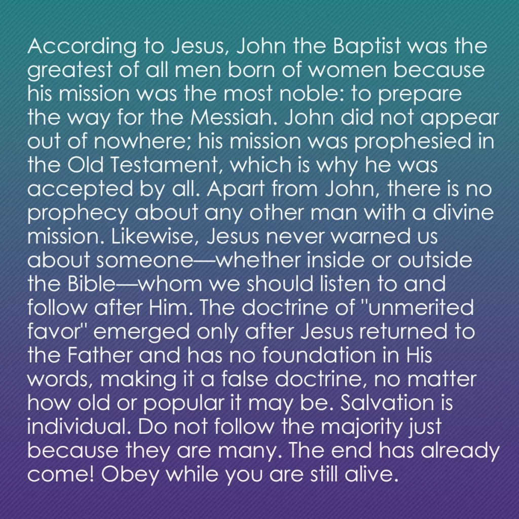 0020 - Post about the Law of God: According to Jesus, John the Baptist was the greatest...