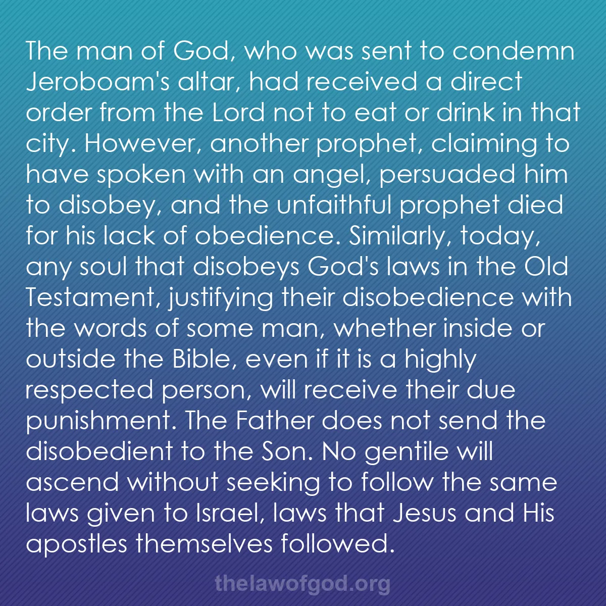 0155 - Post about the Law of God: The man of God, who was sent to condemn Jeroboam