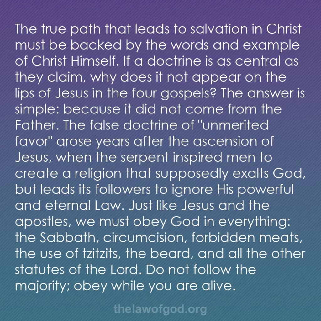 b0002 - Post about the Law of God: The true path that leads to salvation in Christ must be backed...