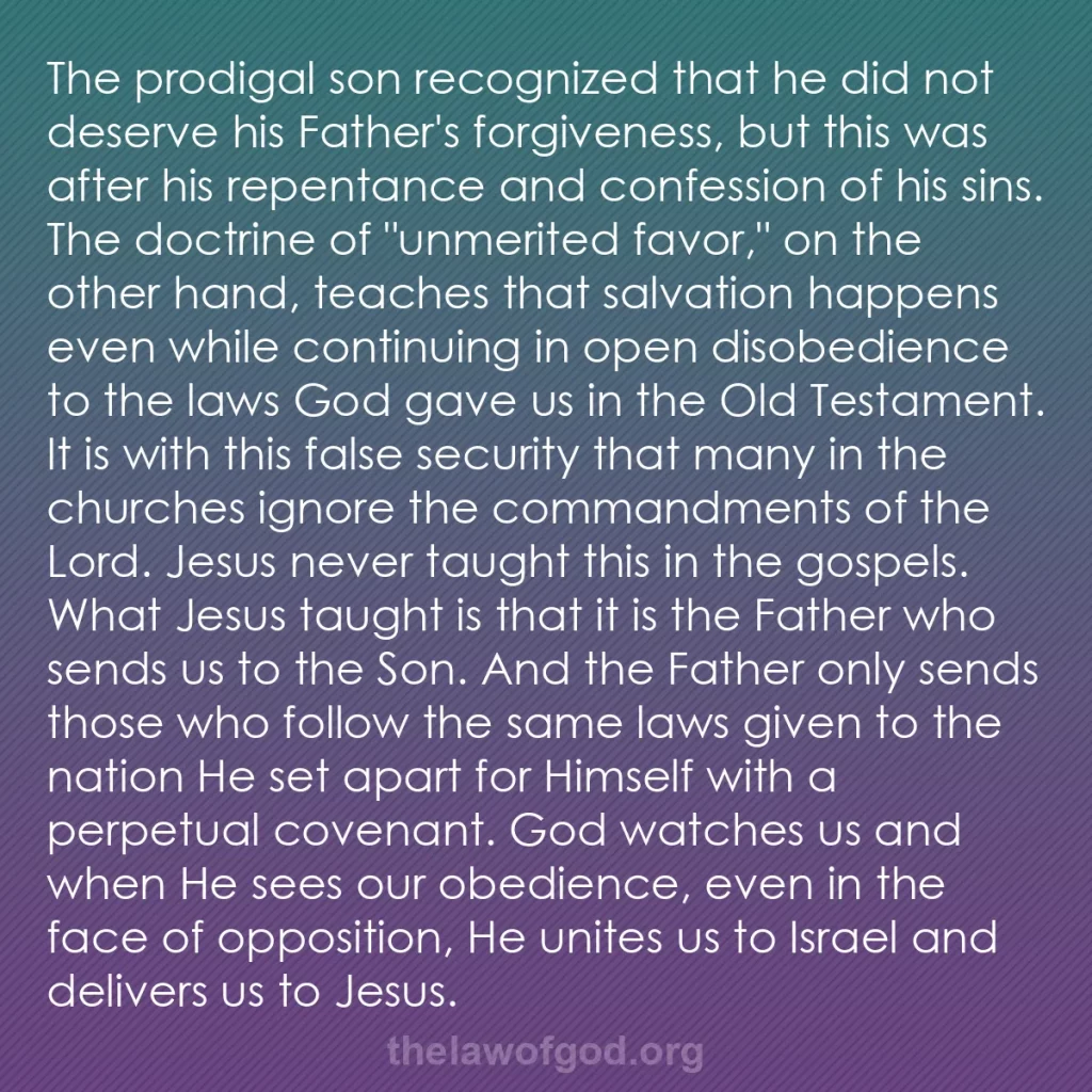 b0004 - Post about the Law of God: The prodigal son recognized that he did not deserve his Father's...