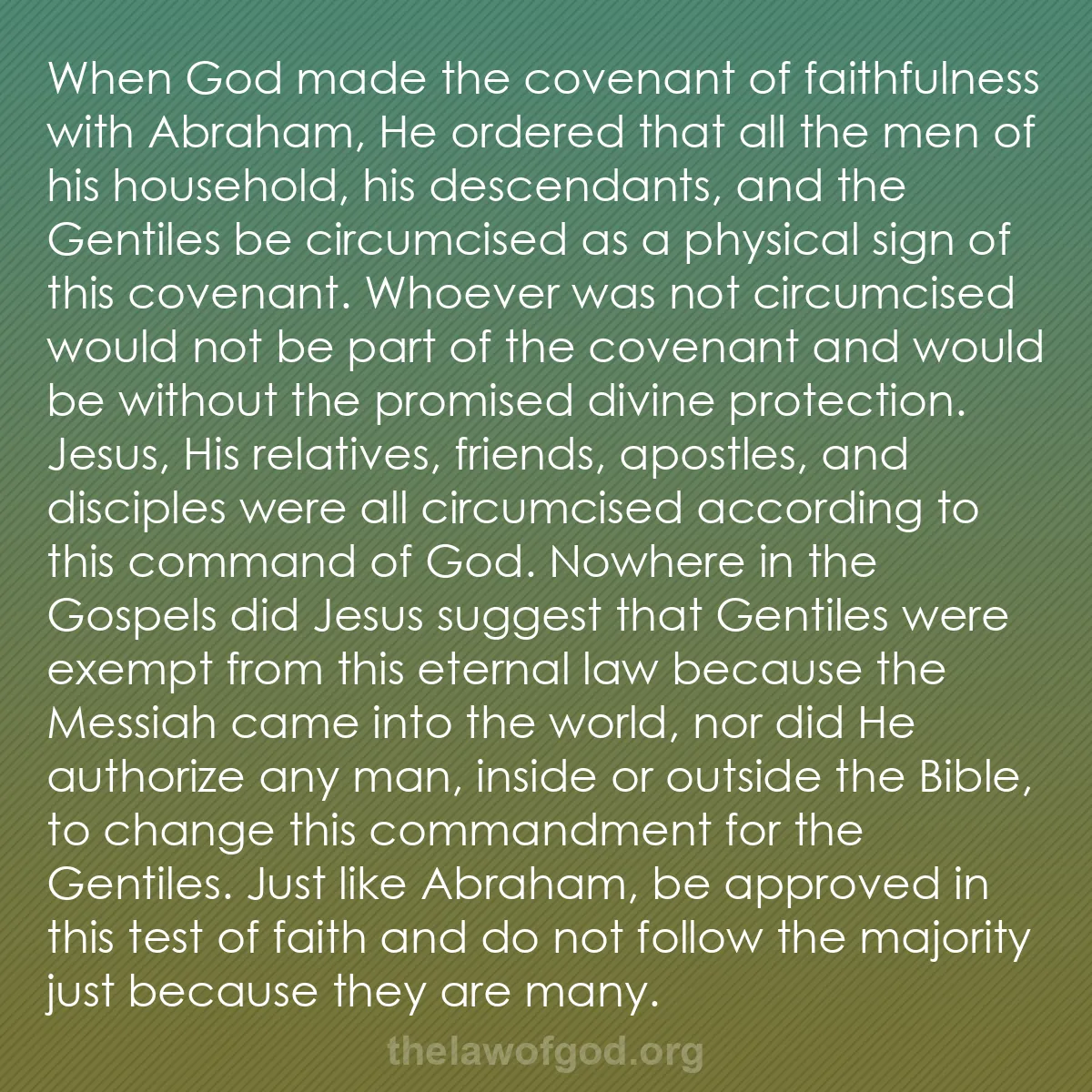b002 - Post about the Law of God: When God made the covenant of faithfulness with Abraham, He...