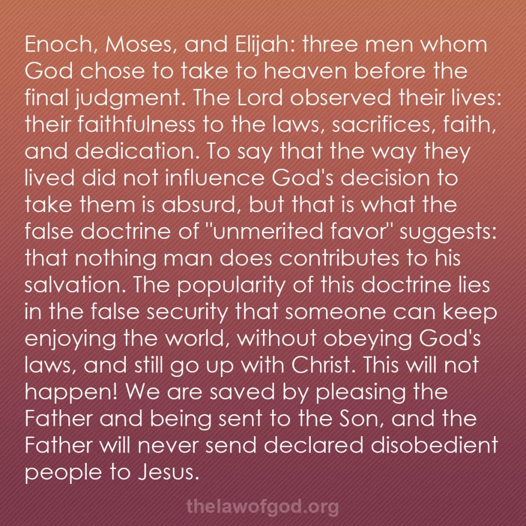 b0026 - Post about the Law of God: Enoch, Moses, and Elijah: three men whom God chose to take to...