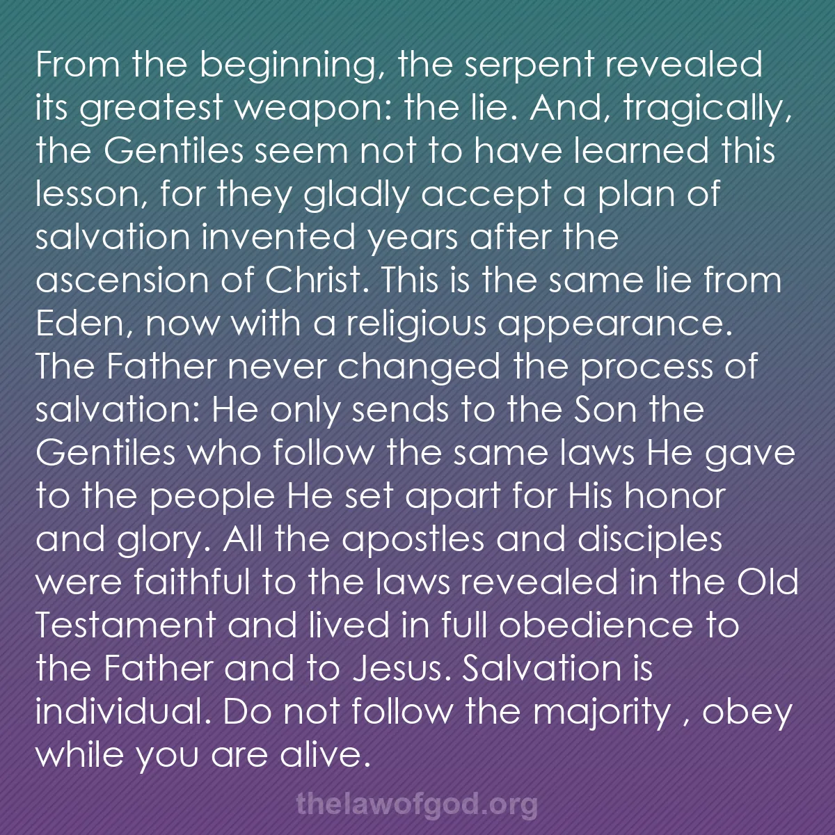 b004 - Post about the Law of God: From the beginning, the serpent revealed its greatest weapon:...