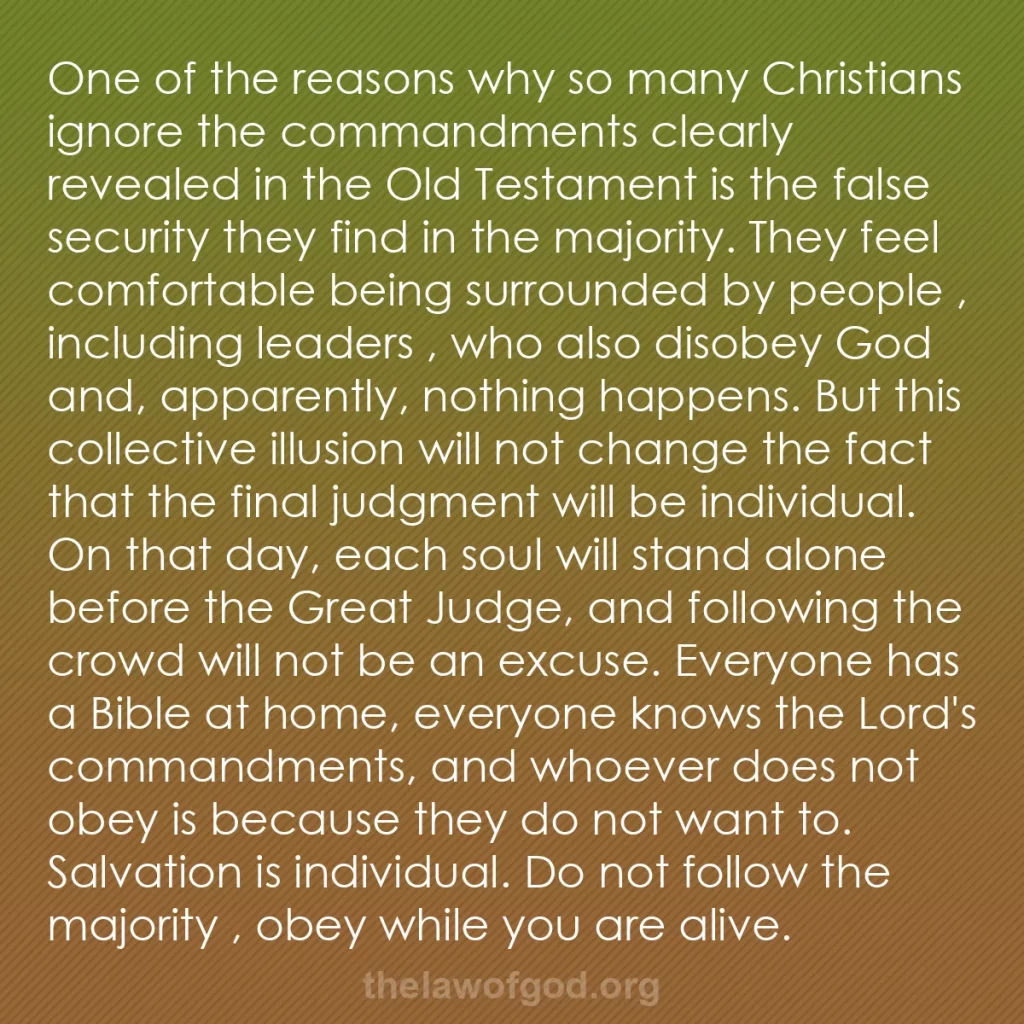 b0049 - Post about the Law of God: One of the reasons why so many Christians ignore the commandments...