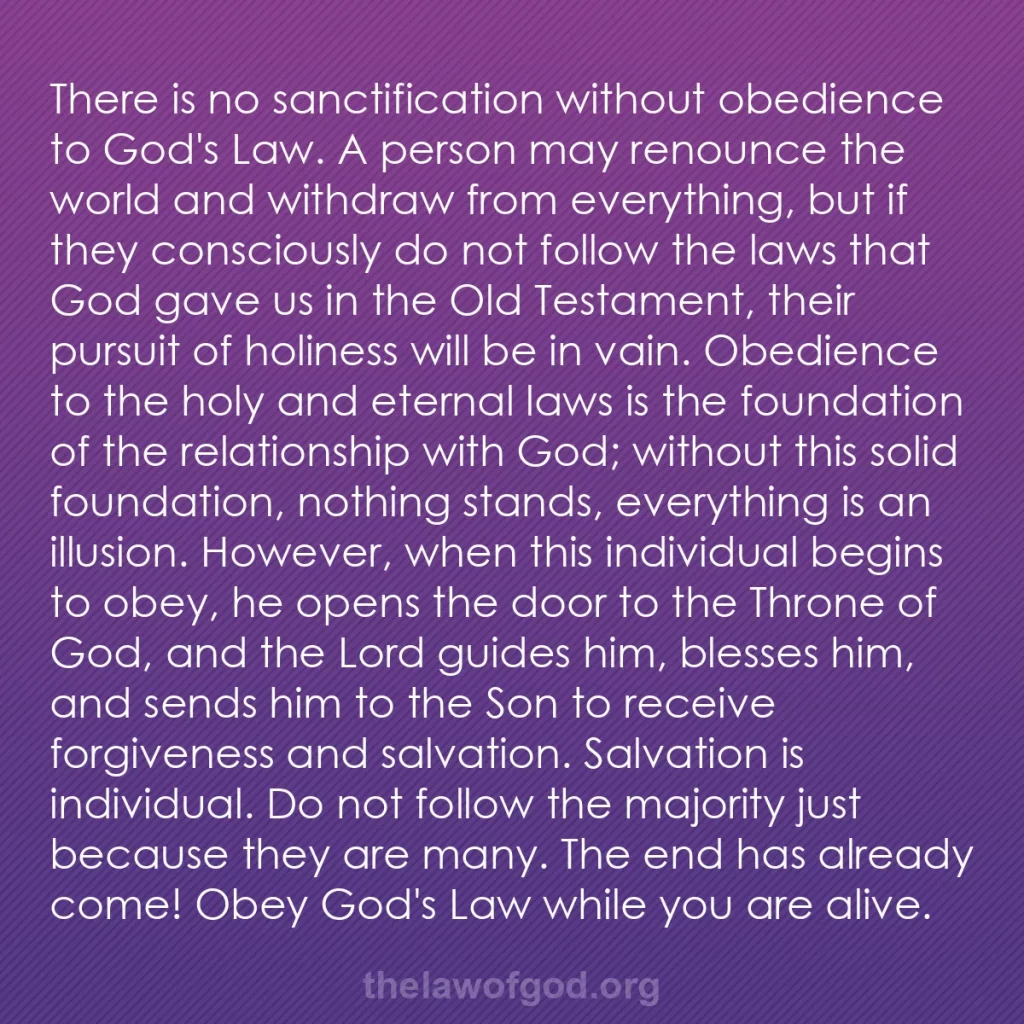 b0051 - Post about the Law of God: There is no sanctification without obedience to God's Law. A...