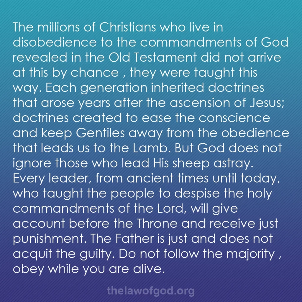 b0055 - Post about the Law of God: The millions of Christians who live in disobedience to the commandments...