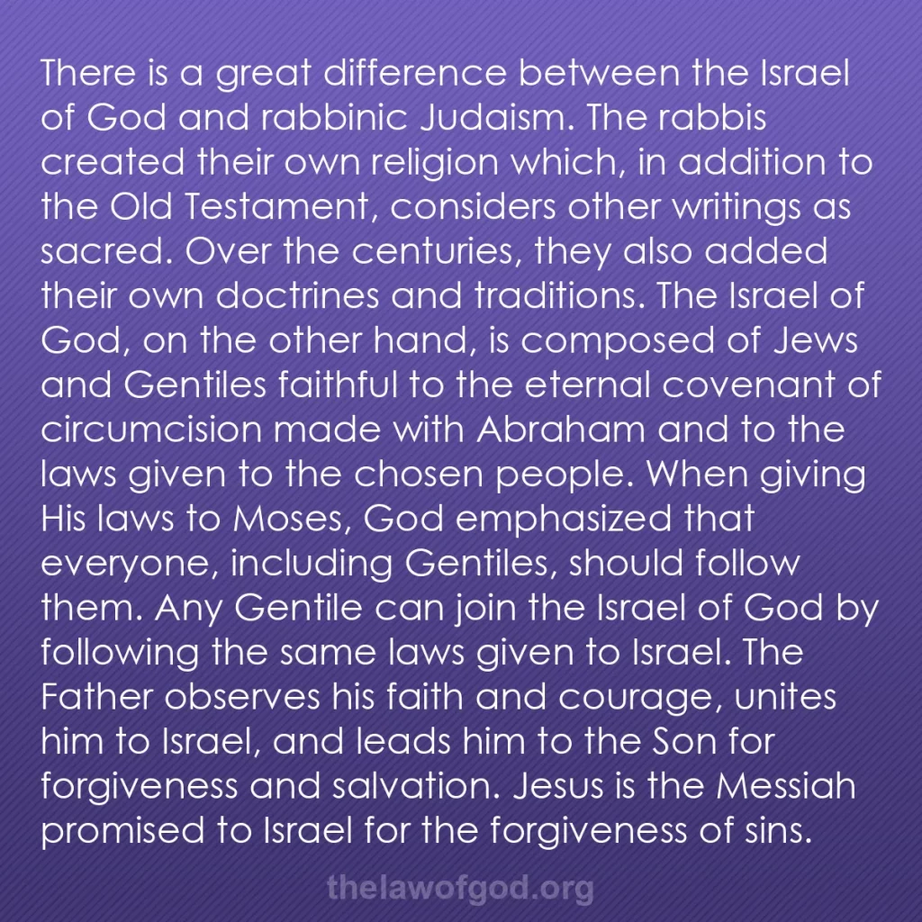 b0058 - Post about the Law of God: There is a great difference between the Israel of God and rabbinic...