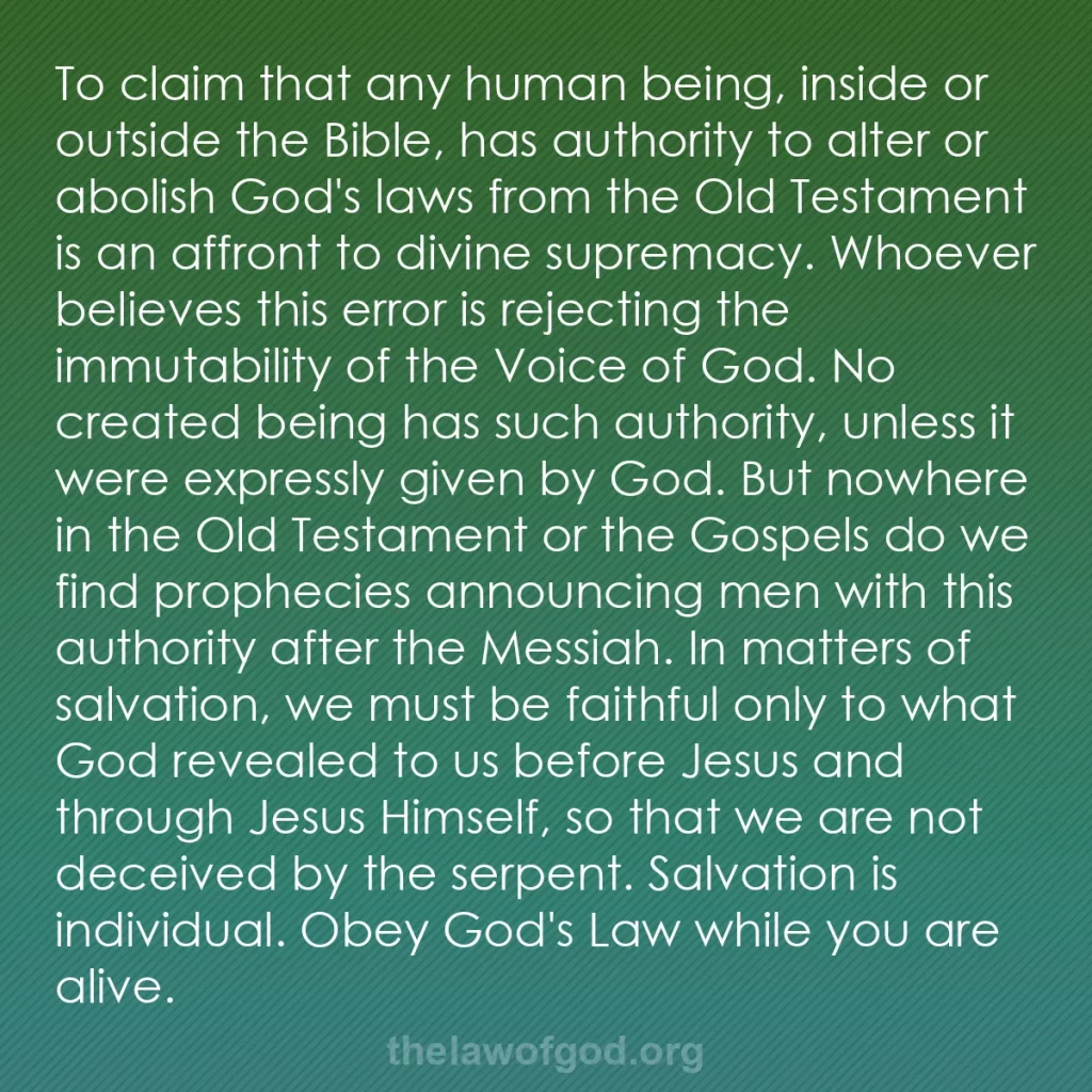 b0070 - Post about the Law of God: To claim that any human being, inside or outside the Bible,...