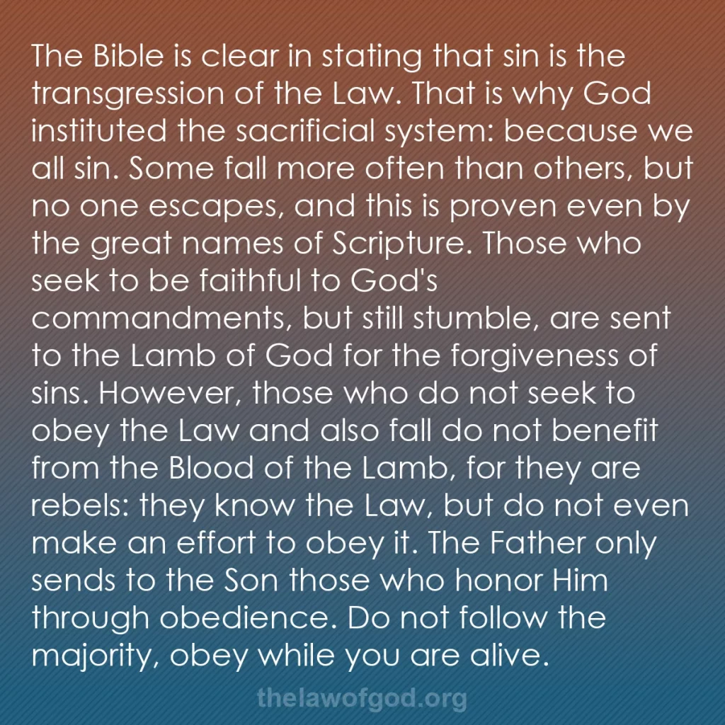 b0072 - Post about the Law of God: The Bible is clear in stating that sin is the transgression...