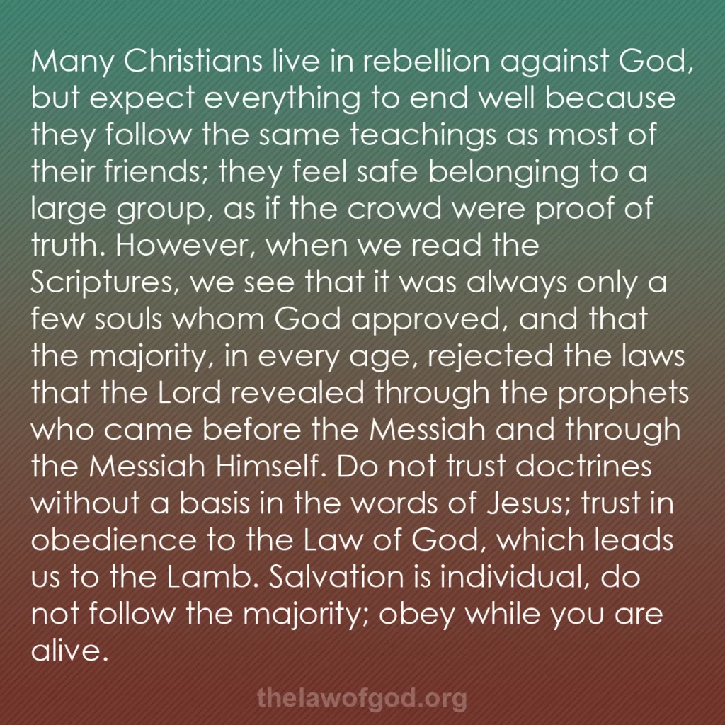 b0093 - Post about the Law of God: Many Christians live in rebellion against God, but expect everything...