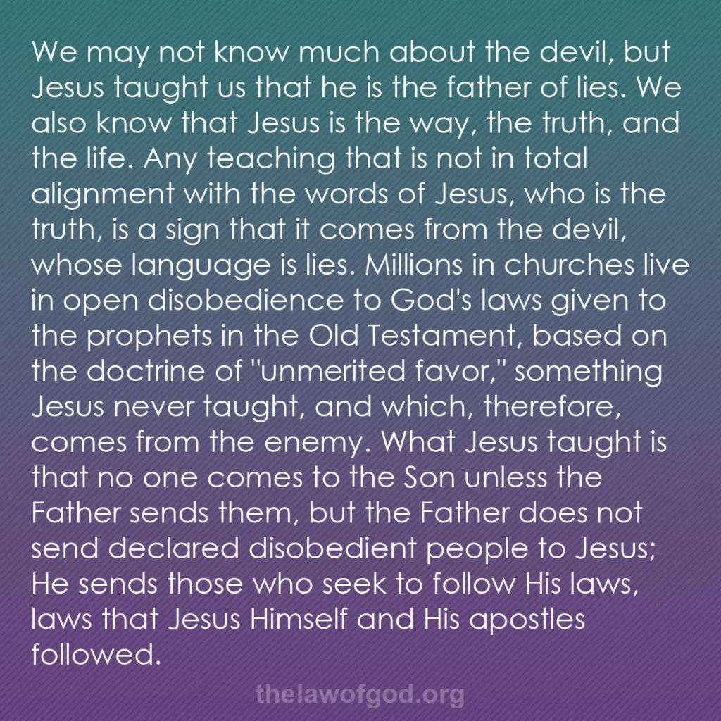 b0104 - Post about the Law of God: We may not know much about the devil, but Jesus taught us that...
