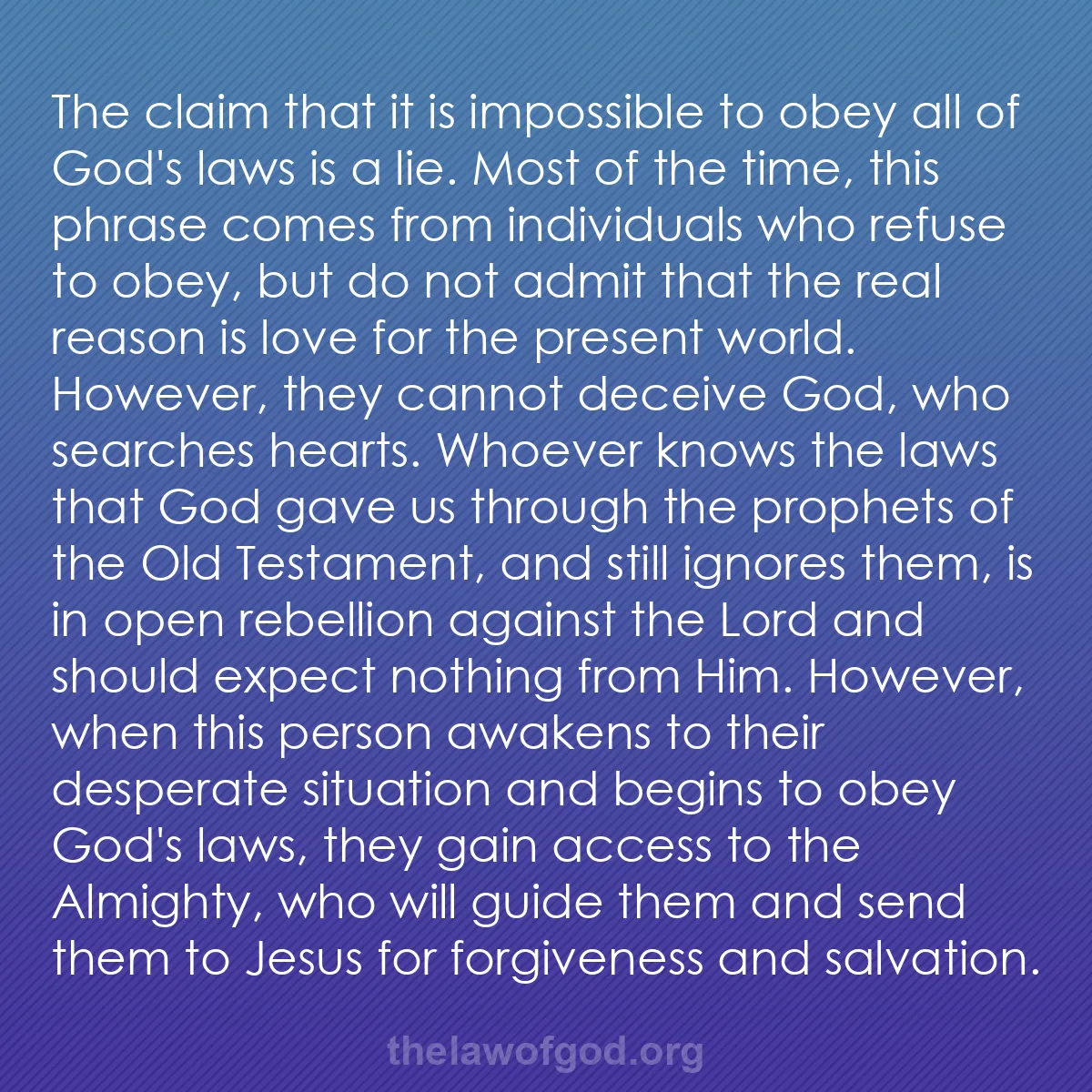 b010 - Post about the Law of God: The claim that it is impossible to obey all of God