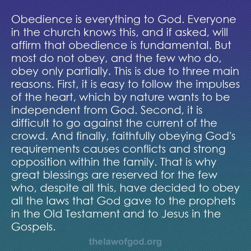 b0117 - Post about the Law of God: Obedience is everything to God. Everyone in the church knows...