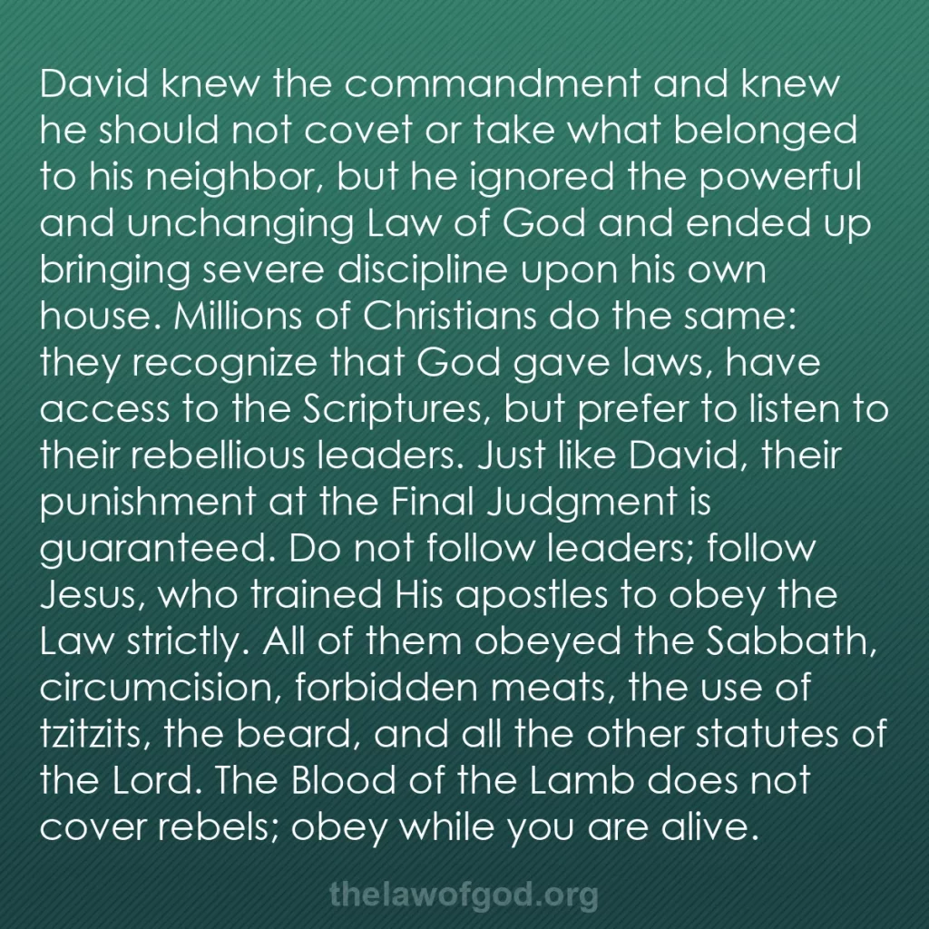 b0120 - Post about the Law of God: David knew the commandment and knew he should not covet or take...