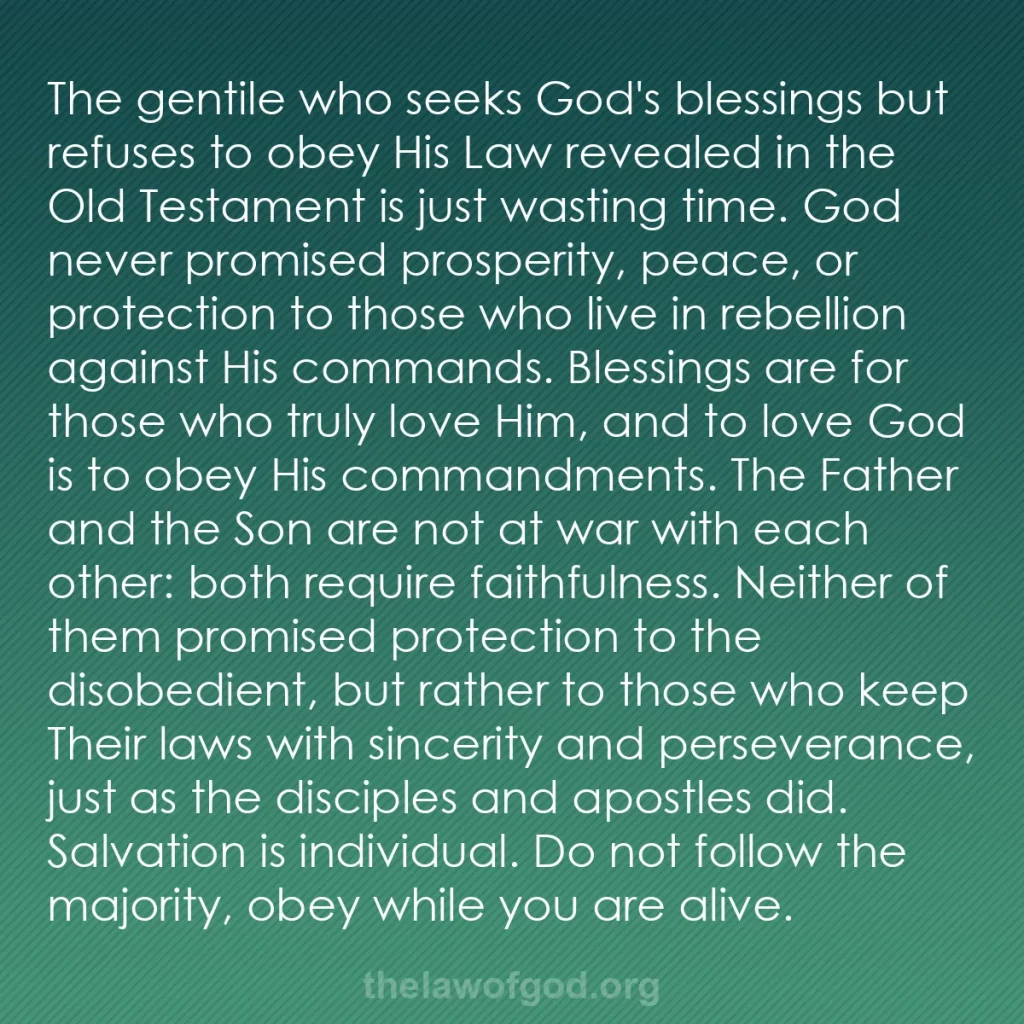b0125 - Post about the Law of God: The gentile who seeks God's blessings but refuses to obey His...