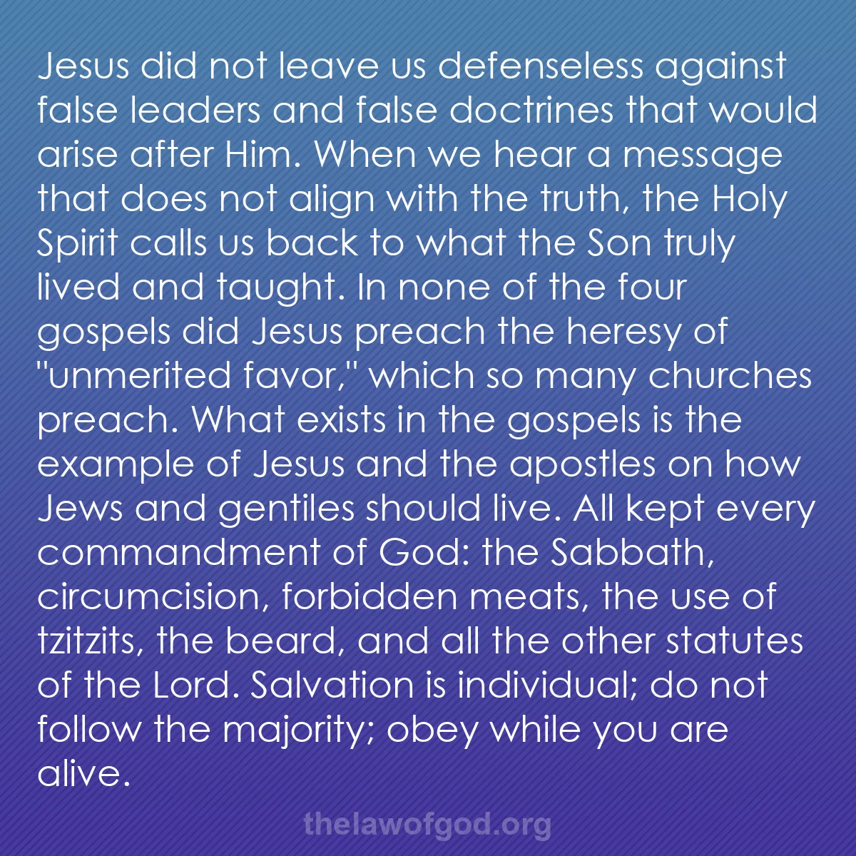 b012 - Post about the Law of God: Jesus did not leave us defenseless against false leaders and...