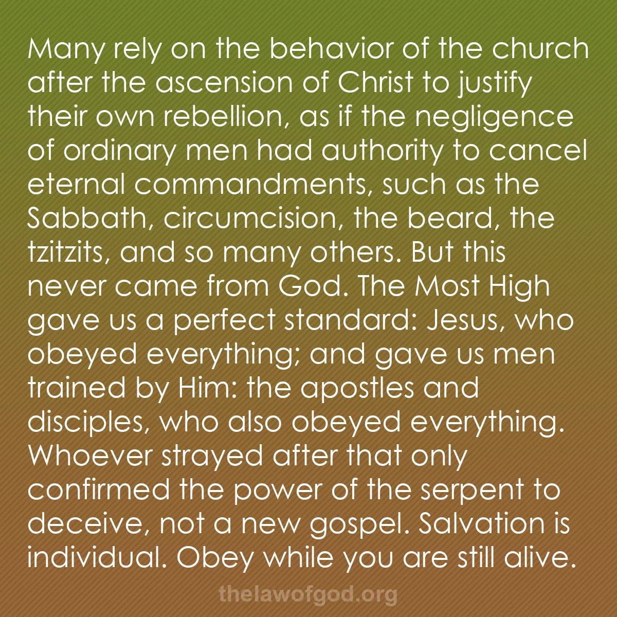 b012 - Post about the Law of God: Many rely on the behavior of the church after the ascension...