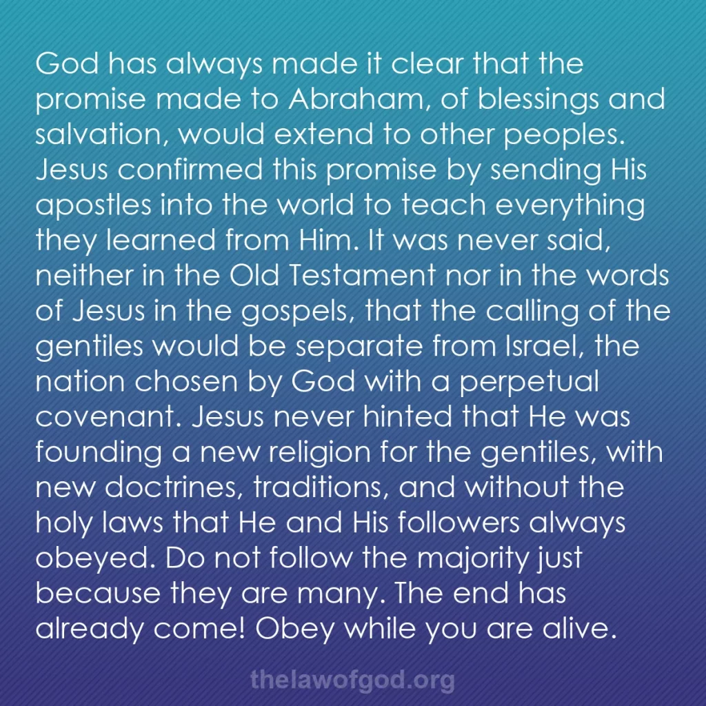 b0135 - Post about the Law of God: God has always made it clear that the promise made to Abraham,...