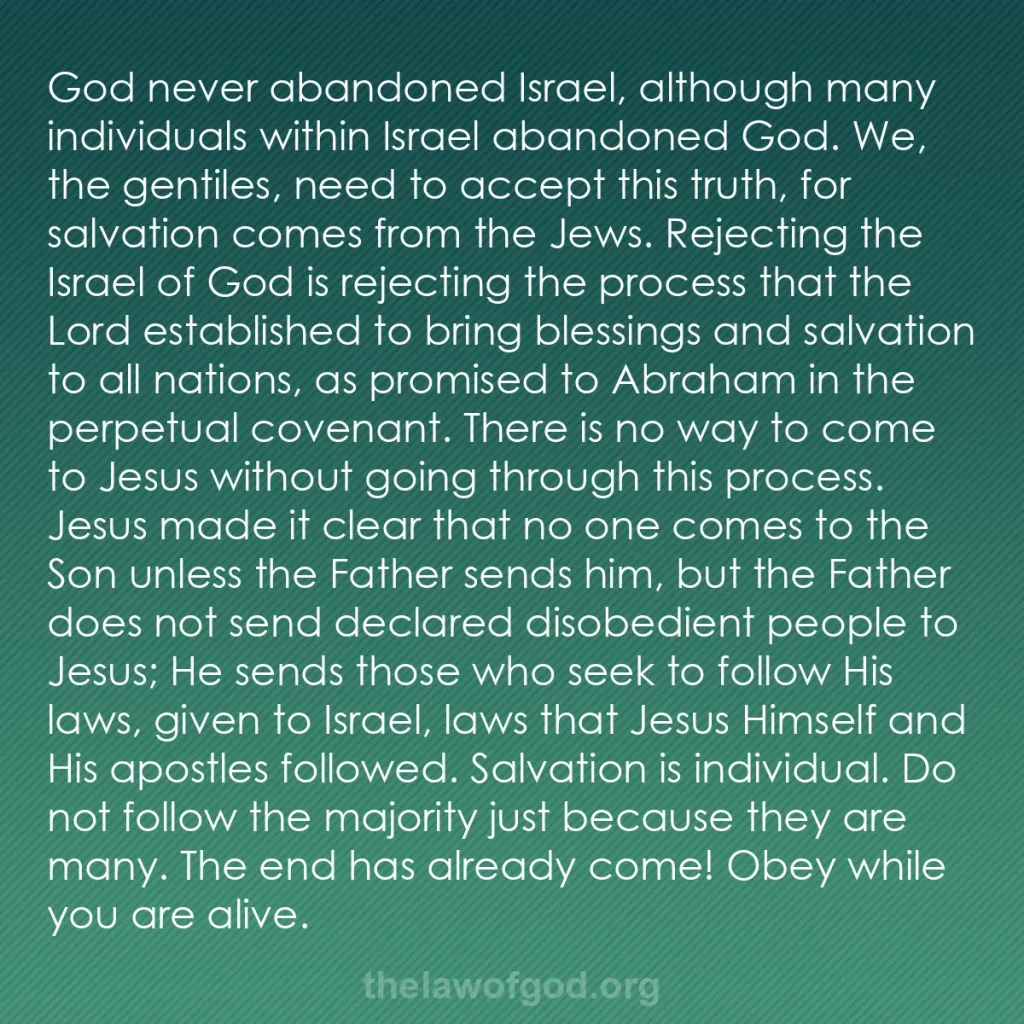 b0145 - Post about the Law of God: God never abandoned Israel, although many individuals within...