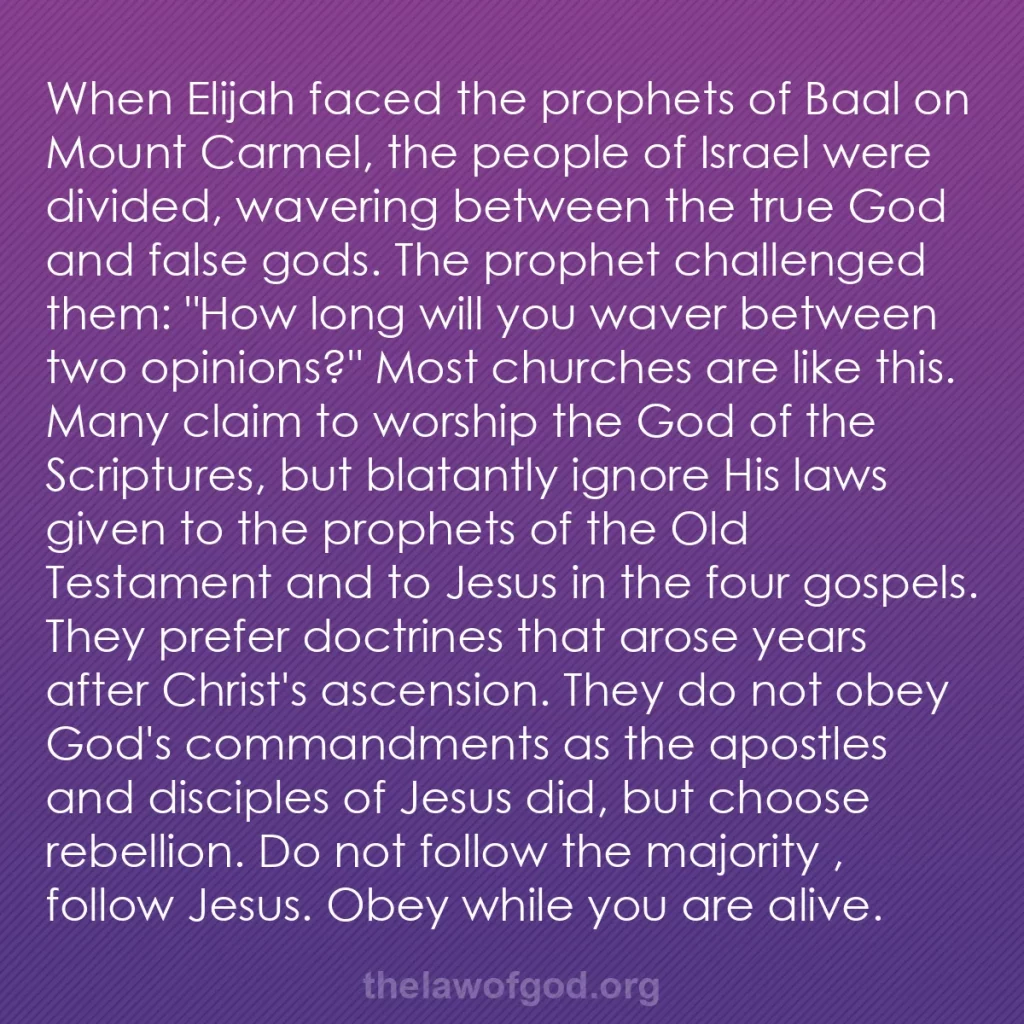 b0151 - Post about the Law of God: When Elijah faced the prophets of Baal on Mount Carmel, the...
