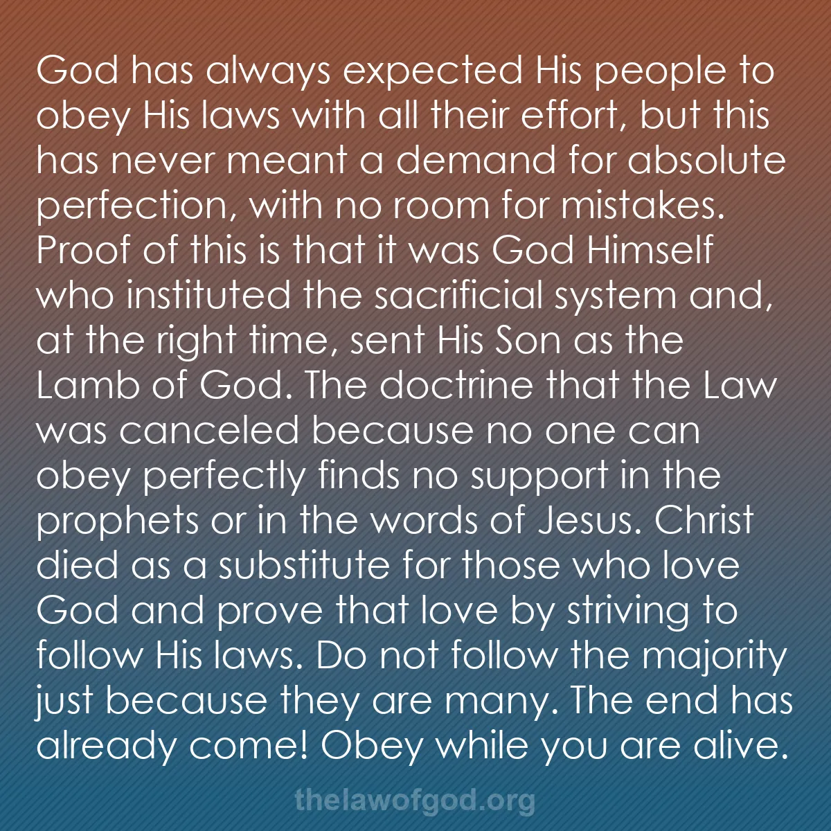 b015 - Post about the Law of God: God has always expected His people to obey His laws with all...