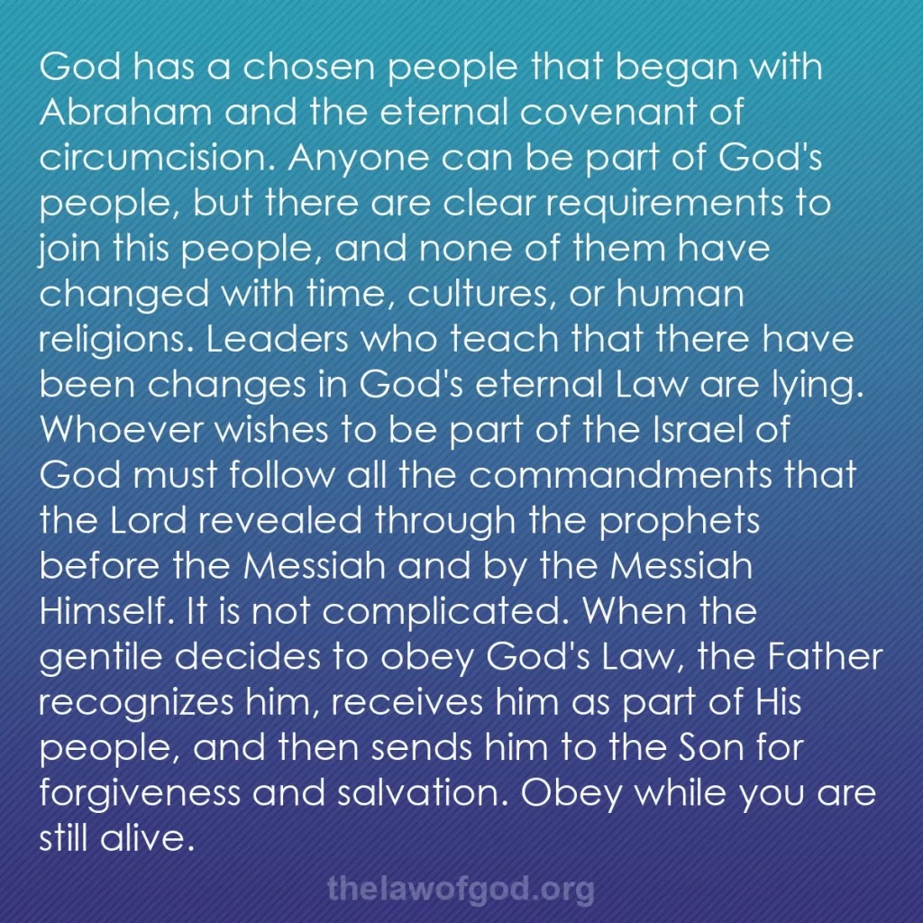 b0155 - Post about the Law of God: God has a chosen people that began with Abraham and the eternal...