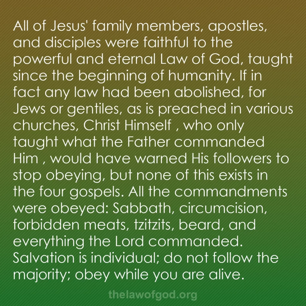 b0156 - Post about the Law of God: All of Jesus' family members, apostles, and disciples were faithful...