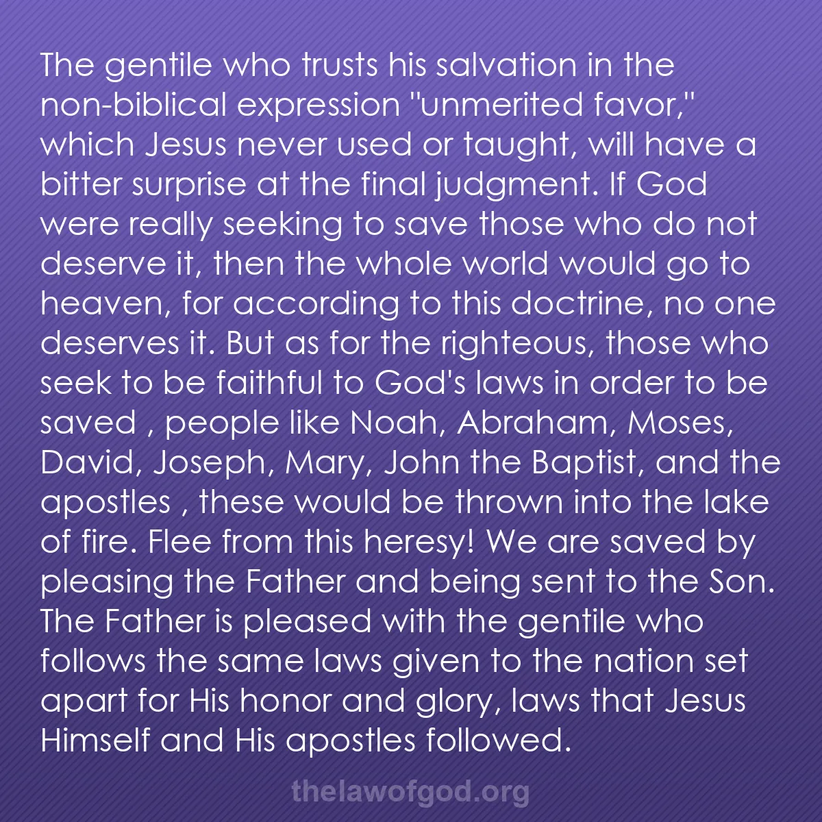 b015 - Post about the Law of God: The gentile who trusts his salvation in the non-biblical expression...