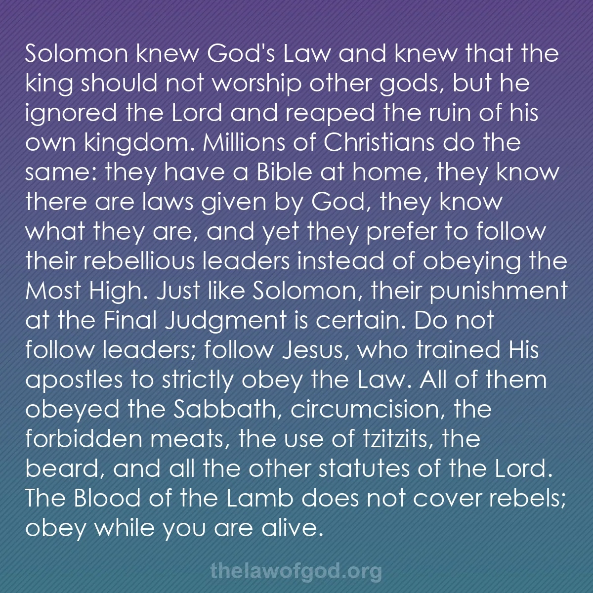 b016 - Post about the Law of God: Solomon knew God