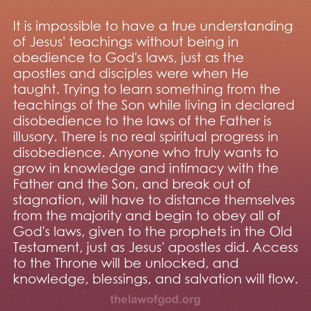 b0166 - Post about the Law of God: It is impossible to have a true understanding of Jesus' teachings...