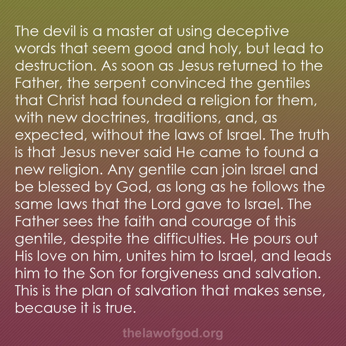 b016 - Post about the Law of God: The devil is a master at using deceptive words that seem good...