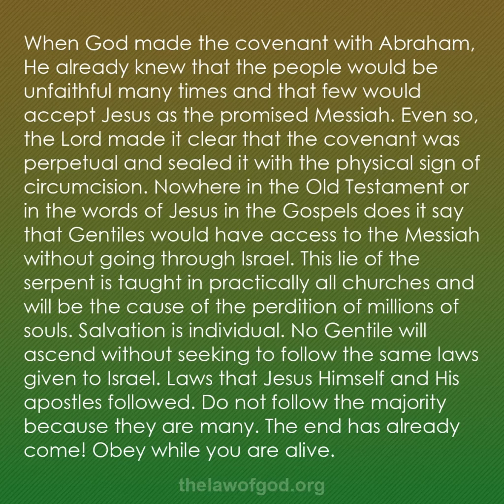 b0196 - Post about the Law of God: When God made the covenant with Abraham, He already knew that...
