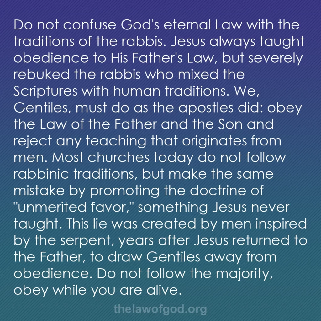 b0197 - Post about the Law of God: Do not confuse God's eternal Law with the traditions of the...