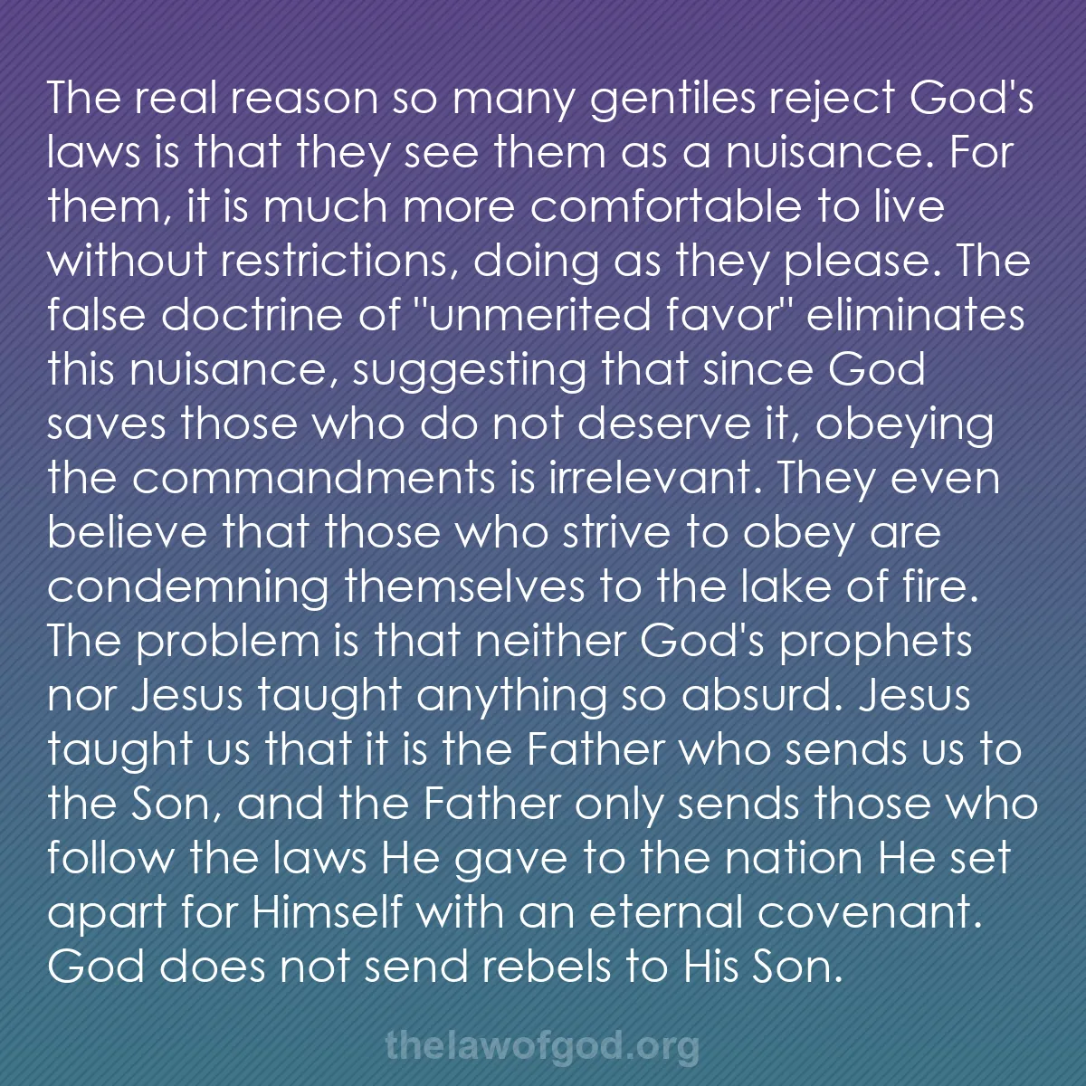 b020 - Post about the Law of God: The real reason so many gentiles reject God