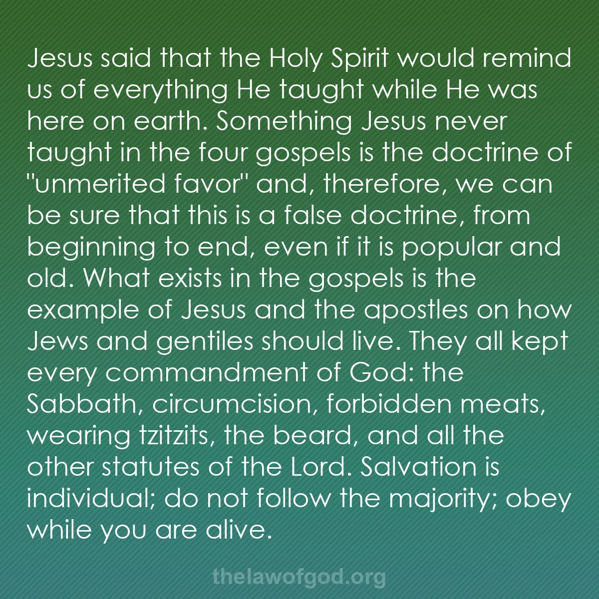 b021 - Post about the Law of God: Jesus said that the Holy Spirit would remind us of everything...