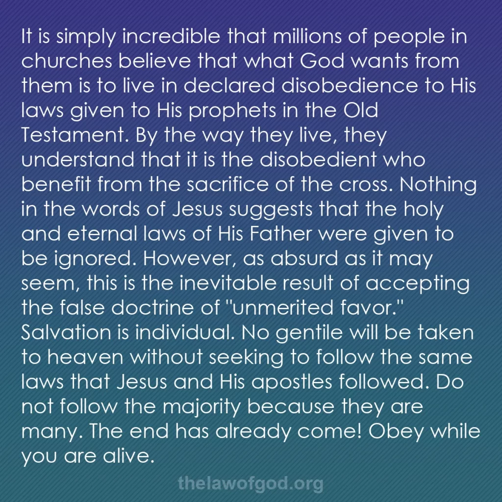 b0237 - Post about the Law of God: It is simply incredible that millions of people in churches...