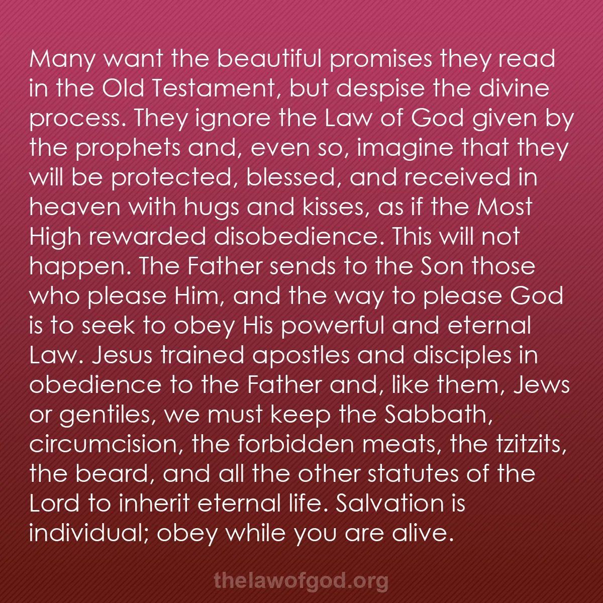 b023 - Post about the Law of God: Many want the beautiful promises they read in the Old Testament,...