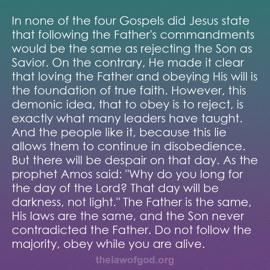 b0244 - Post about the Law of God: In none of the four Gospels did Jesus state that following the...