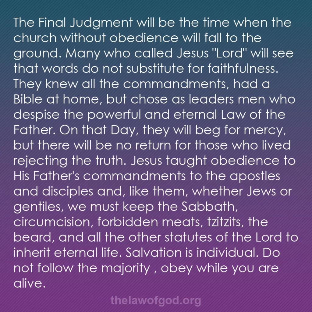 b0274 - Post about the Law of God: The Final Judgment will be the time when the church without...