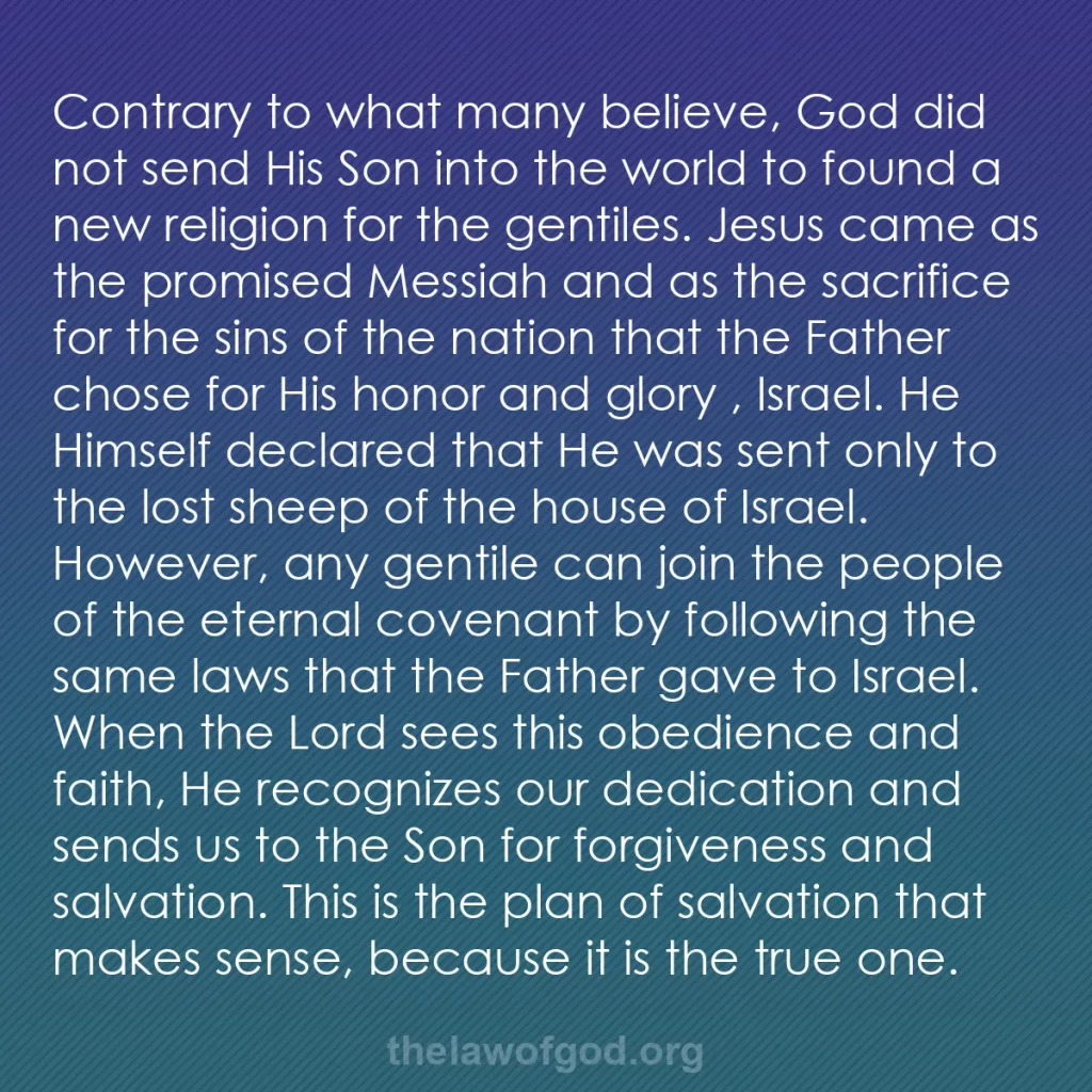 b0277 - Post about the Law of God: Contrary to what many believe, God did not send His Son into...