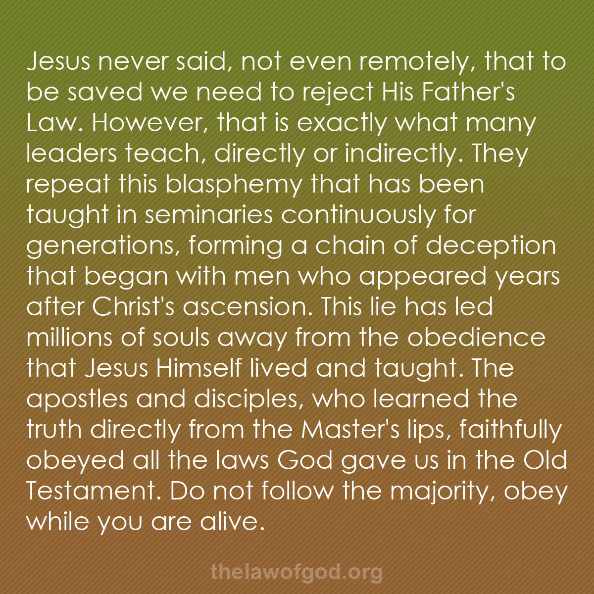 b028 - Post about the Law of God: Jesus never said, not even remotely, that to be saved we need...