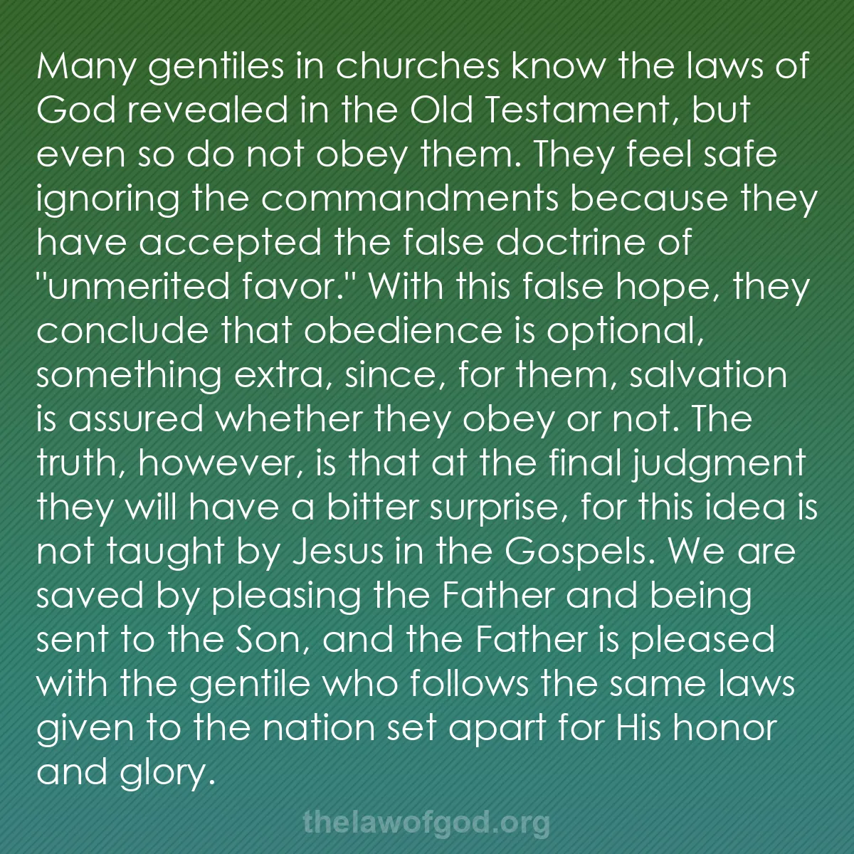 b029 - Post about the Law of God: Many gentiles in churches know the laws of God revealed in the...