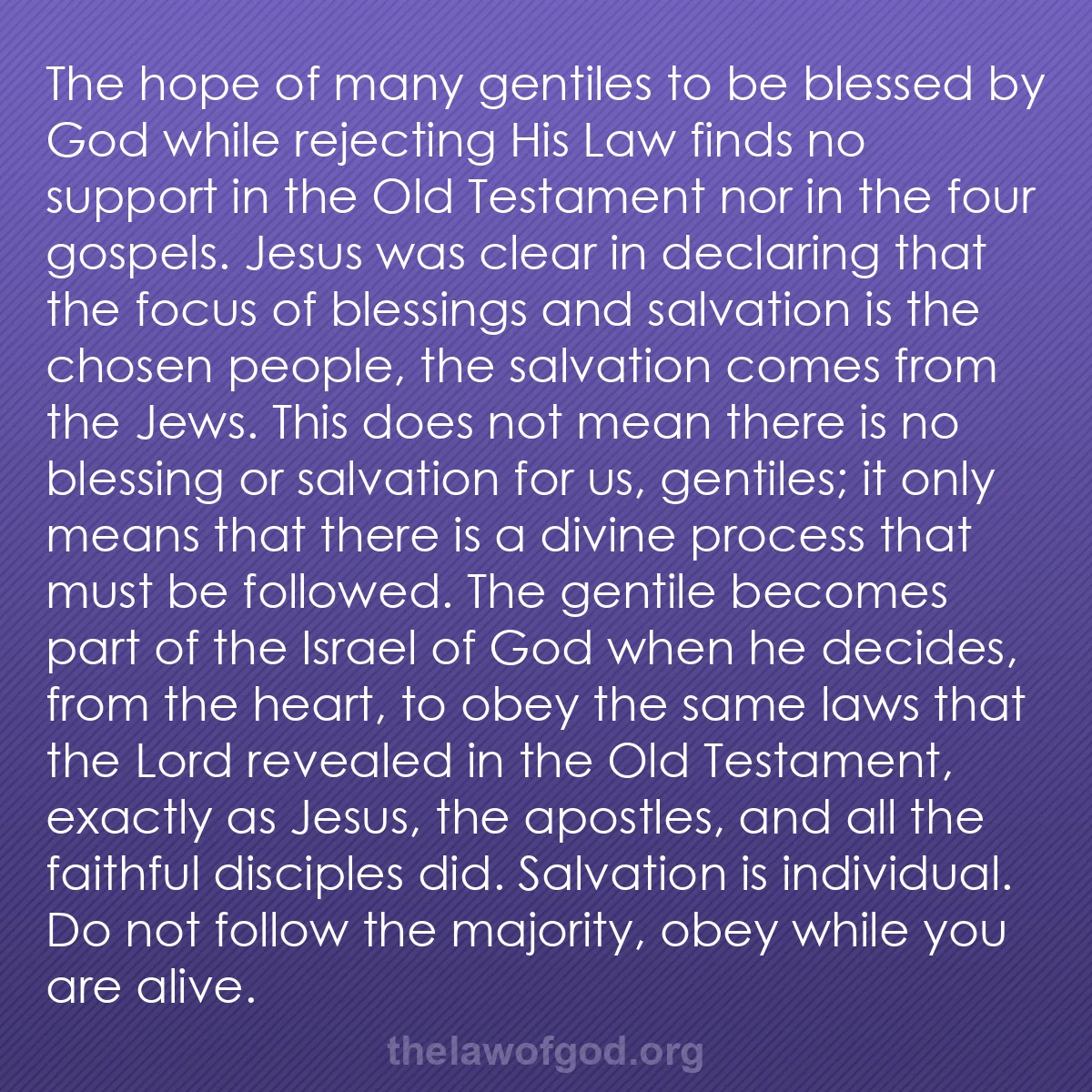 b029 - Post about the Law of God: The hope of many gentiles to be blessed by God while rejecting...