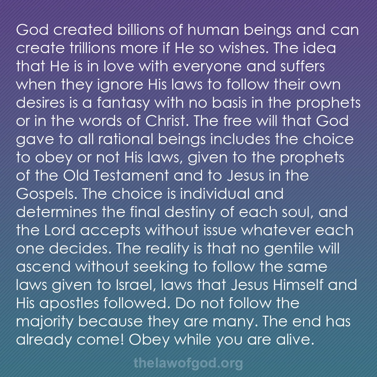 b030 - Post about the Law of God: God created billions of human beings and can create trillions...