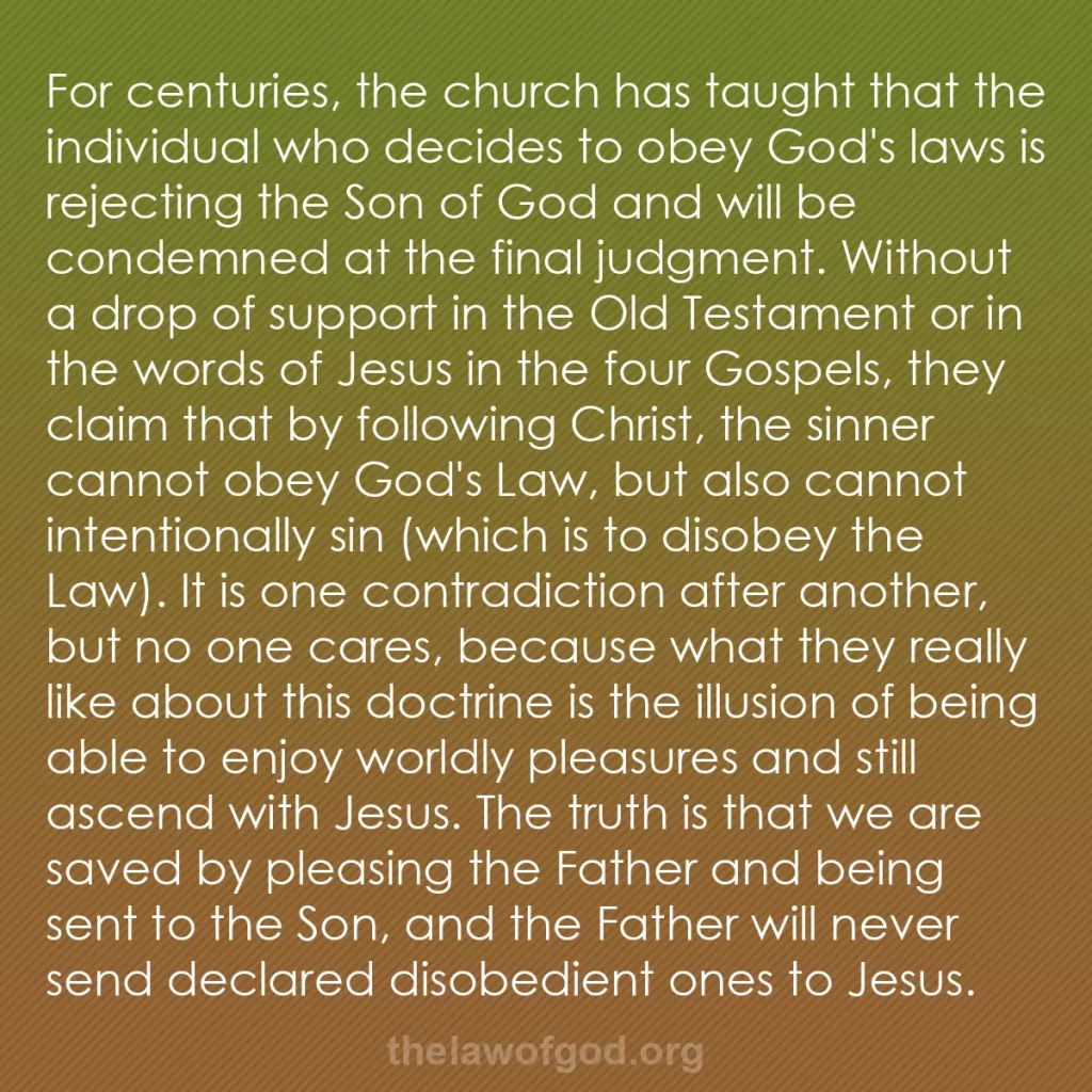 b0309 - Post about the Law of God: For centuries, the church has taught that the individual who...