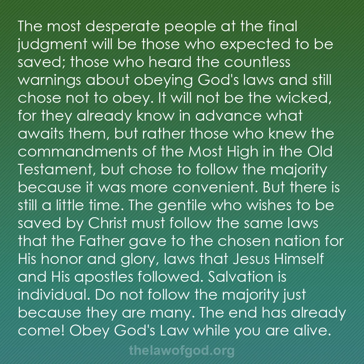 b031 - Post about the Law of God: The most desperate people at the final judgment will be those...