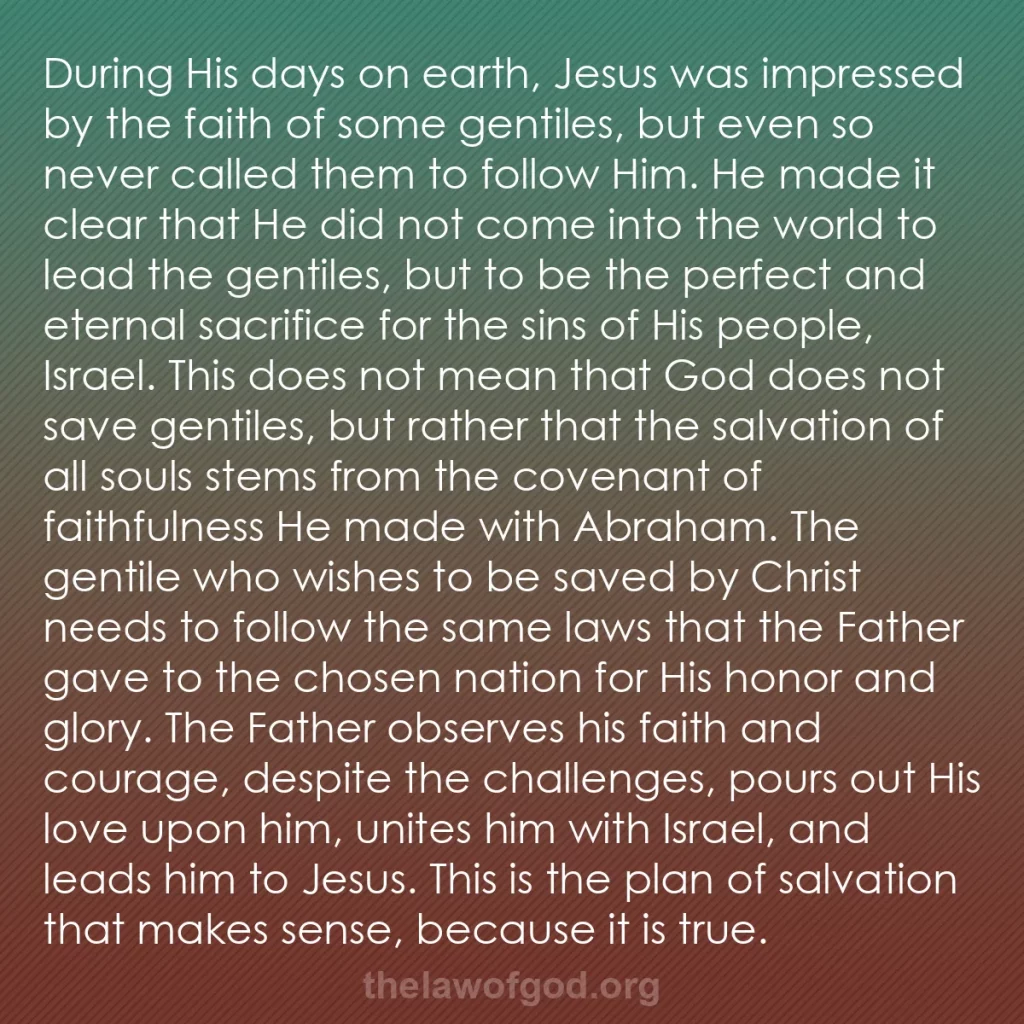 b0313 - Post about the Law of God: During His days on earth, Jesus was impressed by the faith of...